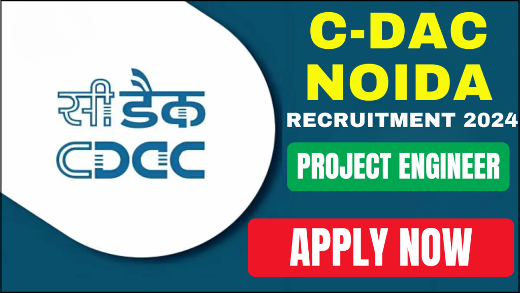 C-DAC Noida Recruitment 2024