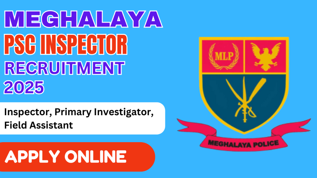 Meghalaya PSC Recruitment 2025