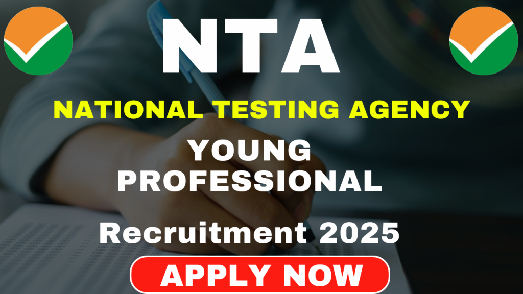 NTA Young Professional Recruitment 2025