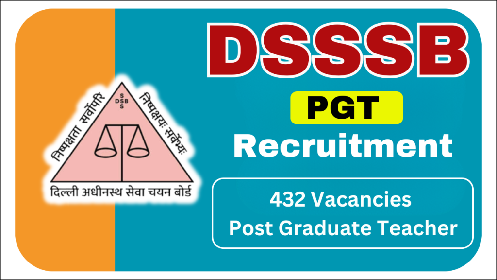 DSSSB PGT Recruitment 2025